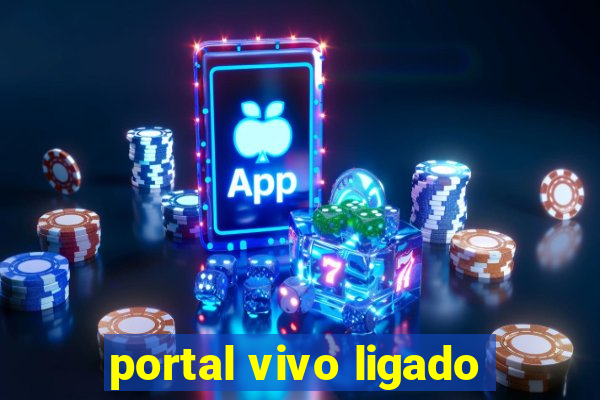 portal vivo ligado